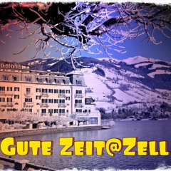 Gute Zeit @ Zell - Mix