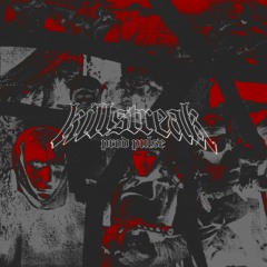 KILLSTREAK [PROD. PULSE]