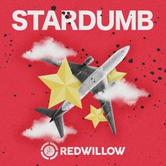 Stardumb - RedWillow