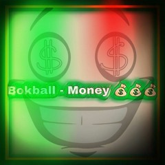 Bok Ball - Money