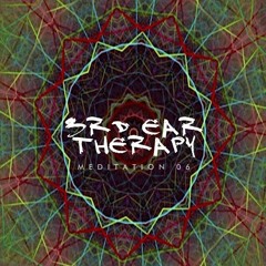 3rd Ear Therapy // Meditation 06