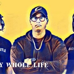 My Whole Life- Sway X Rondo (Prod. By Southwest Pro) New