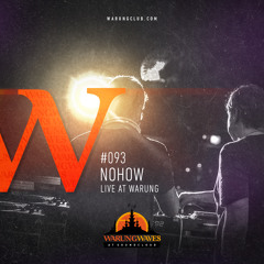 NoHow live at Warung @ Warung Waves #093