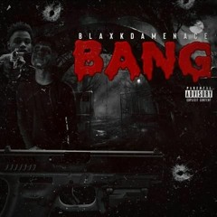 BANG