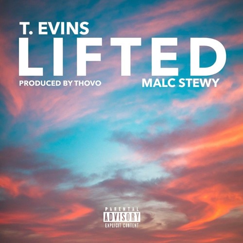 Lifted(Feat Malc Stewy) Prod. By. Thovo