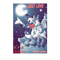 LOST LOVE (Prod by Tjkombo)
