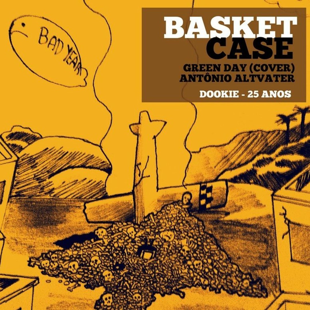 Stream Basket Case (Green Day cover) - Antônio Altvater by