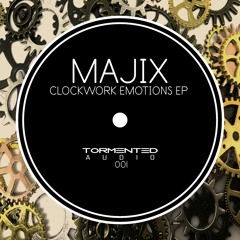 Majix - Clockwork Emotion EP (TA001)
