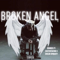 BROKEN ANGEL - Feat. XXXTENTACION X Shiloh Dynasty(Angel Remix)