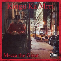 Kingu Ka Mrri (Prod. Young Taylor)