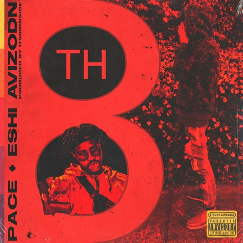 8th Feat. Eshi Avizodn (Prod. Ironside)