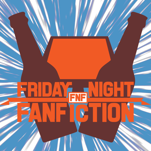 Friday Night Fanfiction - Season 8