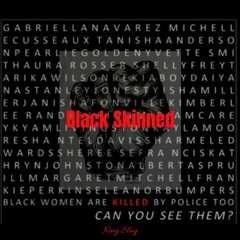 Black Skinned