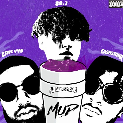 Cris Vvs & Cash$tarr & 88.7-MUD (Prod. Cris Vvs)
