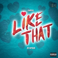 NY'MIOUR & ACE $UPREME - LIKE THAT