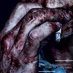 37 Egopool - Story Of Dying Twice