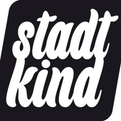 Stadtkind Vol.1 - Mixed By Andreas Stefi