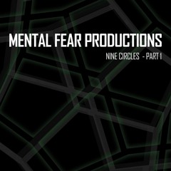 Mental Fear Productions - Third Circle (Gluttony)