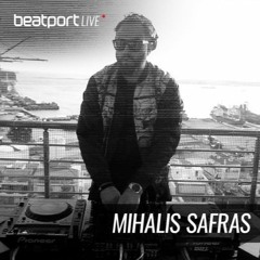 Mihalis Safras Beatport LIVE set
