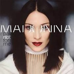 MADONNA - PARADISE IS NOT FOR ME- PROTECTION EDIT BY DJ MICHAEL - T