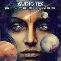Audiotec - Blade Runner [Free Download]