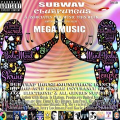 Subwav/Clubfungus-&-Associates-Mega-Music