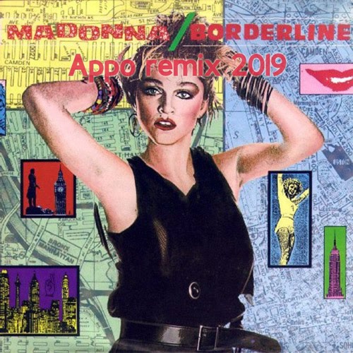 Madonna - Bordeline - Appo Remix