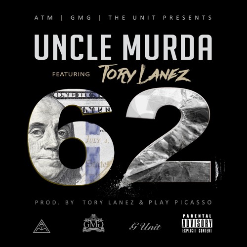 Uncle Murda - 62 Ft. Tory Lanez