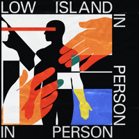 Low Island - In Person
