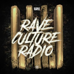 W&W - Rave Culture Radio 010