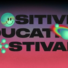 Gaet303 at Positive Education Festival 2018