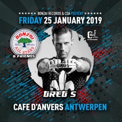 Greg S. @ Bonzai & Friends (Café D'Anvers) Closing set 25-01-2019