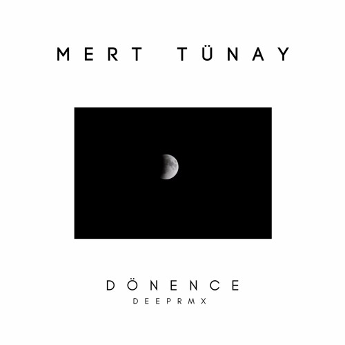 Dönence - Deeprmx