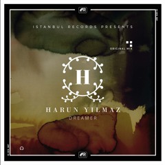 Harun Yılmaz - Dreamer (Original Mix)