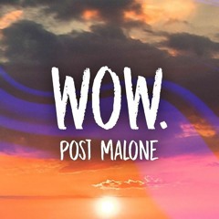 Post Malone - WOW - Hovey Remix ***FREE DOWNLOAD***