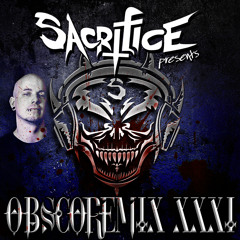"OBSCOREMIX XXXI" Mixed By DJ Sacrifice