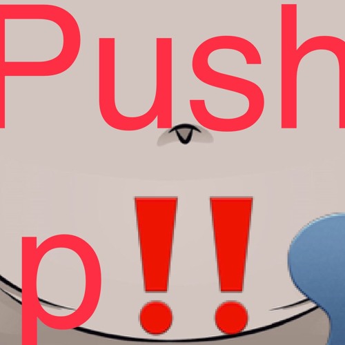 Push Up ft. Lil Mazi