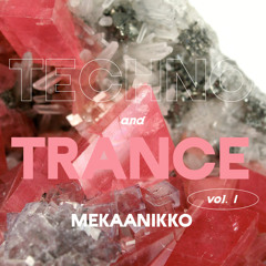 Techno and Trance (vol. 1)