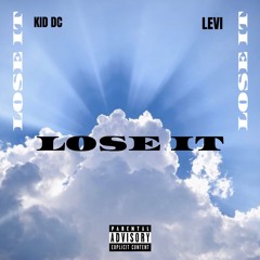 Lose It - Kid dc X Levi