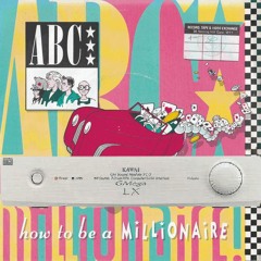ABC - How To Be A Millionaire (GMega LX cover)