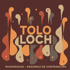 03.Espigando - Mushamukas -  Ensamble de contrabajos