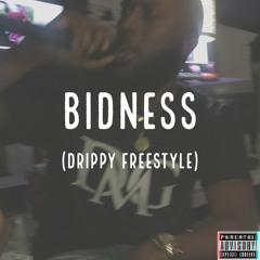 Bidness (Drippy Freestyle)