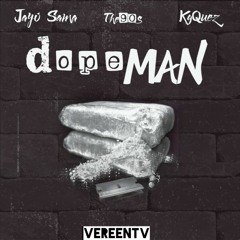 KG Quez & Jayo Sama • THE DOPEMAN (Produced By. BadoDeadFresh)