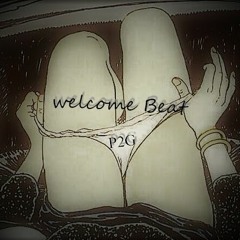 Welcome Beat P2G