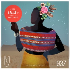 Bora - Lel Le (Kraut Remix)