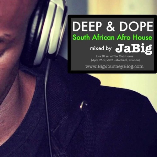 South African House Music DJ Mix By JaBig [AFRO DEEP
