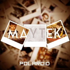 MAYTEK - Polaroid