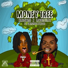 money tree- Kingswaii (ft swaghollywood) & Lavishbeatz