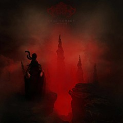 Dead Cowboy & Qroh - Life And Death (Burned)