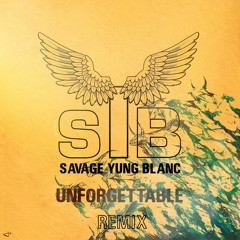 French Montana - Unforgettable (Savage Yung Blanc Remix)